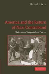 America and the Return of Nazi Contraband