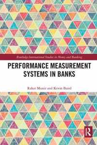 Performance Measurement Systems in Banks