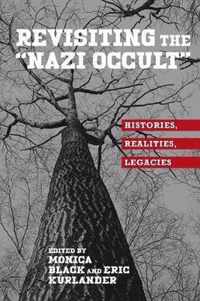 Revisiting the  Nazi Occult