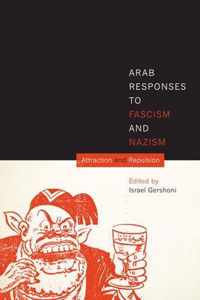 Arab Responses to Fascism and Nazism