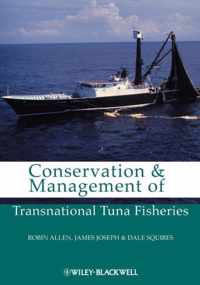 Conservation and Management of Transnational Tuna Fisheries