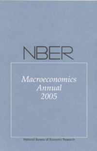 NBER Macroeconomics Annual 2005