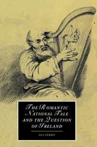 The Romantic National Tale and the Question of Ireland