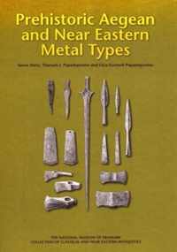 Prehistoric Aegean and Near Eastern Metal Types