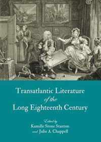 Transatlantic Literature of the Long Eighteenth Century