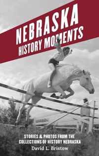 Nebraska History Moments