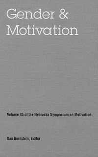 Nebraska Symposium on Motivation, 1997, Volume 45