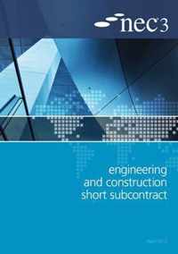 NEC3 Engineering and Construction Short Subcontract (ECSS)