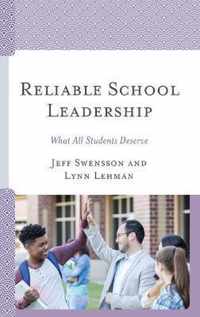 Reliable School Leadership