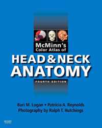 McMinn's Color Atlas of Head and Neck Anatomy