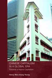 Chinese Capitalism in a Global Era