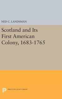 Scotland and Its First American Colony, 1683-1765