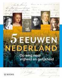 5 eeuwen Nederland