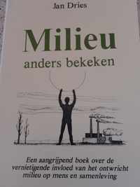 Milieu anders bekeken