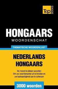 Thematische woordenschat Nederlands-Hongaars - 3000 woorden