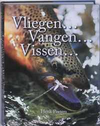 Vliegen, vangen, vissen