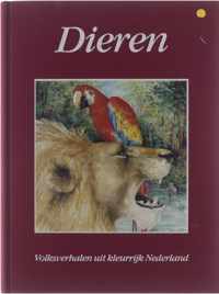 Dieren : dierenverhalen uit de Chinese, Joodse, Nederlandse, Indiase, Turkse, Surinaamse, Marokkaanse en Indonesische verteltraditie