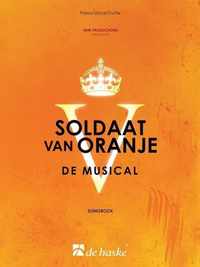 Soldaat van Oranje - De Musical