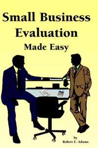 Small Business Evaluation Made Easy