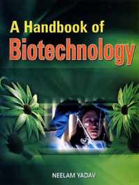 A Handbook of Biotechnology