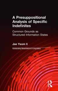 A Presuppositional Analysis of Specific Indefinites