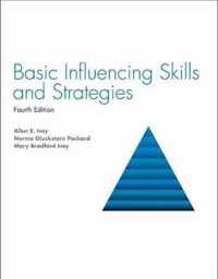 Basic Influencing Skills and Strategies