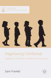 Negotiating Childhoods