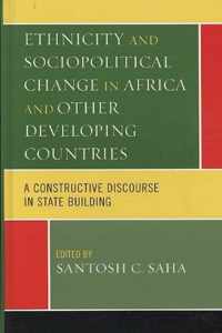 Ethnicity and Sociopolitical Change in Africa and Other Developing Countries