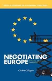 Negotiating Europe