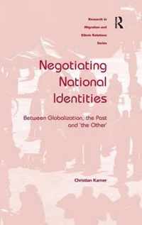 Negotiating National Identities