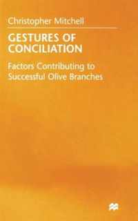 Gestures of Conciliation