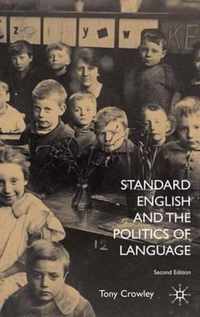 Standard English and the Politics of Language