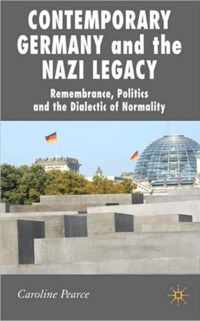 Contemporary Germany and the Nazi Legacy