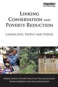 Linking Conservation and Poverty Reduction