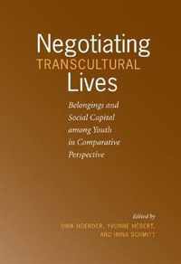 Negotiating Transcultural Lives