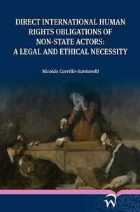 Direct International Human Rights Obligations of Non-State Actors