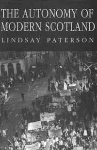 The Autonomy of Modern Scotland