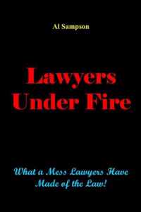 Lawyers Under Fire