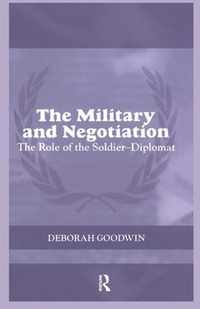 The Military and Negotiation