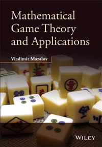 Mathematical Game Theory and Applications