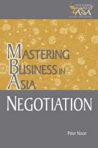 Negotiation Mastering Business in Asia