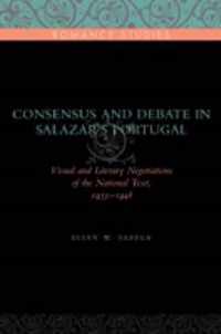 Consensus and Debate in Salazar's Portugal