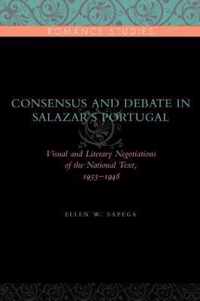 Consensus and Debate in Salazar's Portugal