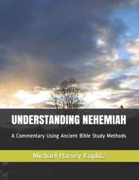 Understanding Nehemiah