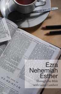 Ezra - Nehemiah - Esther