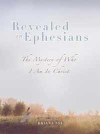 Revealed in Ephesians