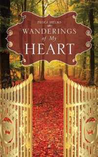 Wanderings of My Heart