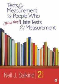 Tests & Measurement for People Who (Think They) Hate Tests & Measurement