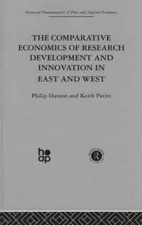 The Comparative Economics of Research Development and Innovation in East and West