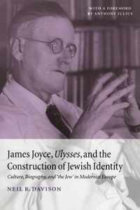 James Joyce, Ulysses, and the Construction of Jewish Identity